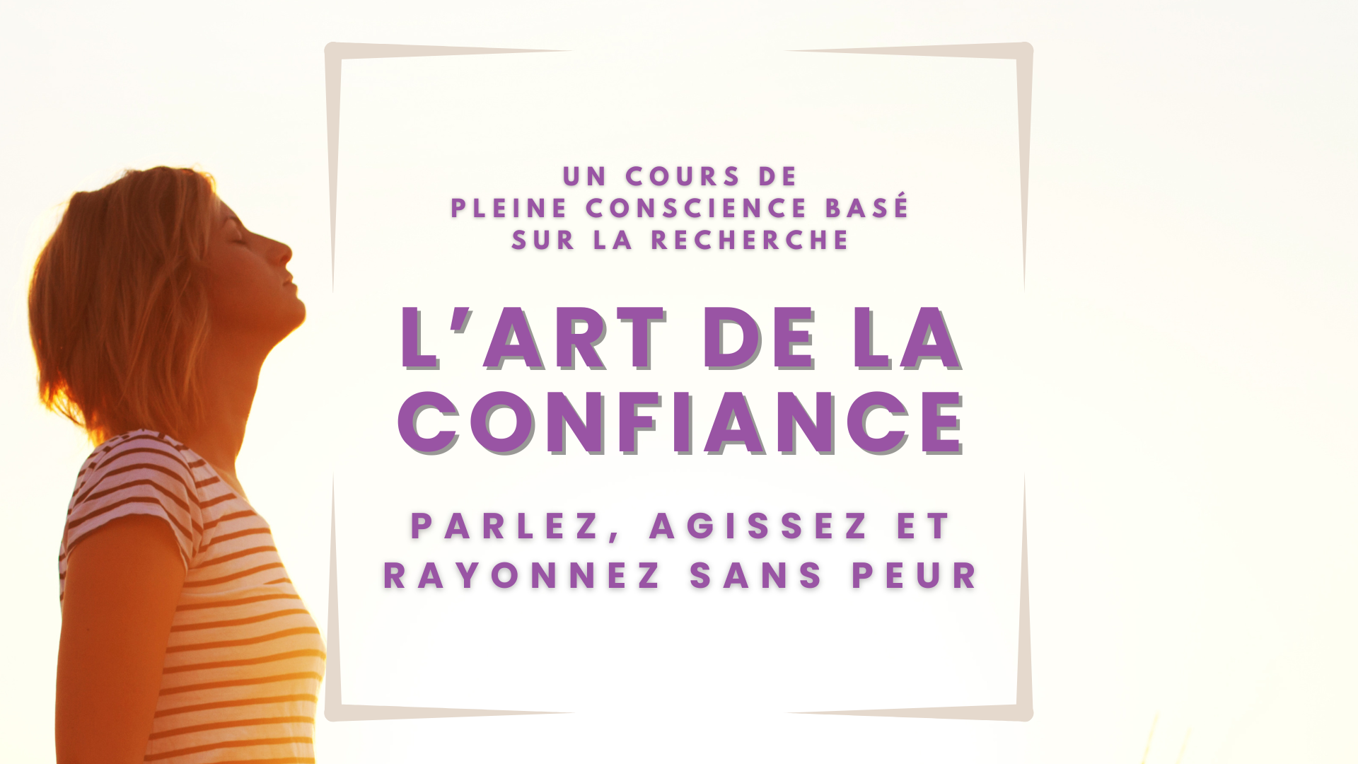 L'Art de la Confiance en Soi